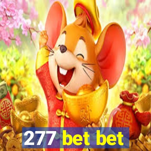 277 bet bet